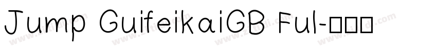 Jump GuifeikaiGB Ful字体转换